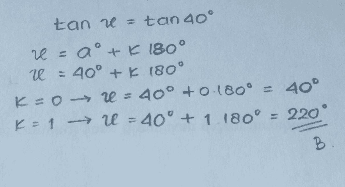 tan u = tan 40° и = a° +180° 10 40° +E (80° С=О — ae = 40° +o-180° = 40° K = 1 -> U = 40° + 1.180° = 220 B В 