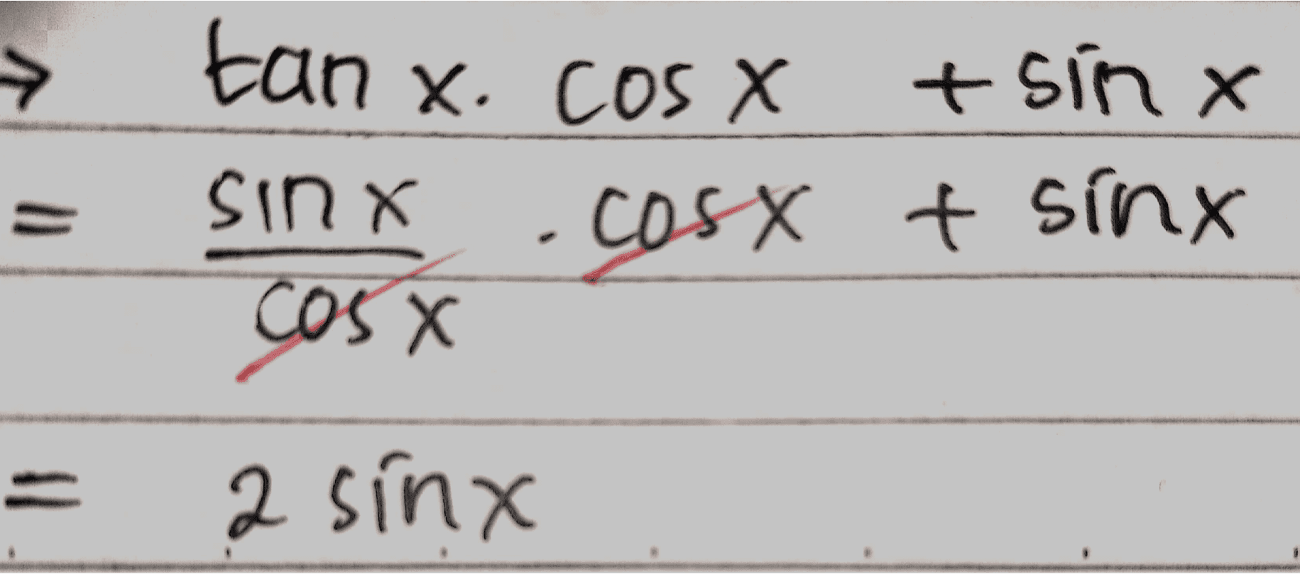 tan xocos X Sin cosx + sin x Х Cost t sinx 2 sinx 