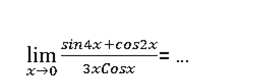 sin 4x+cos2x lim X+0 3xCosx 