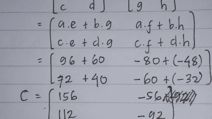 19 h (1 a.ft b.h c.ft dih] [c d a. etb.g c.et d.g 9 6 + 60 172 +40 C =( 156 112 c -80+(-48) -60+(-32) -5698881 -92 