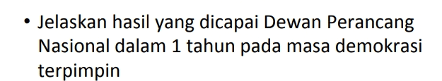 Jelaskan hasil yang dicapai Dewan Perancang Nasional dalam 1 tahun pada masa demokrasi terpimpin 