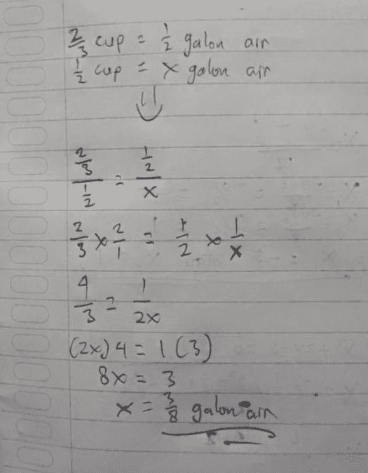 1/2 cup 2 cup = 2 galon ain - X galon ar U 2/33 / 1 2 / 3 x 2 4 ) Х ol 2 Х 4 נן 3 3 2x (2x) 4 = 1 (3) 8x = 3 x = 2/3 galon ain 