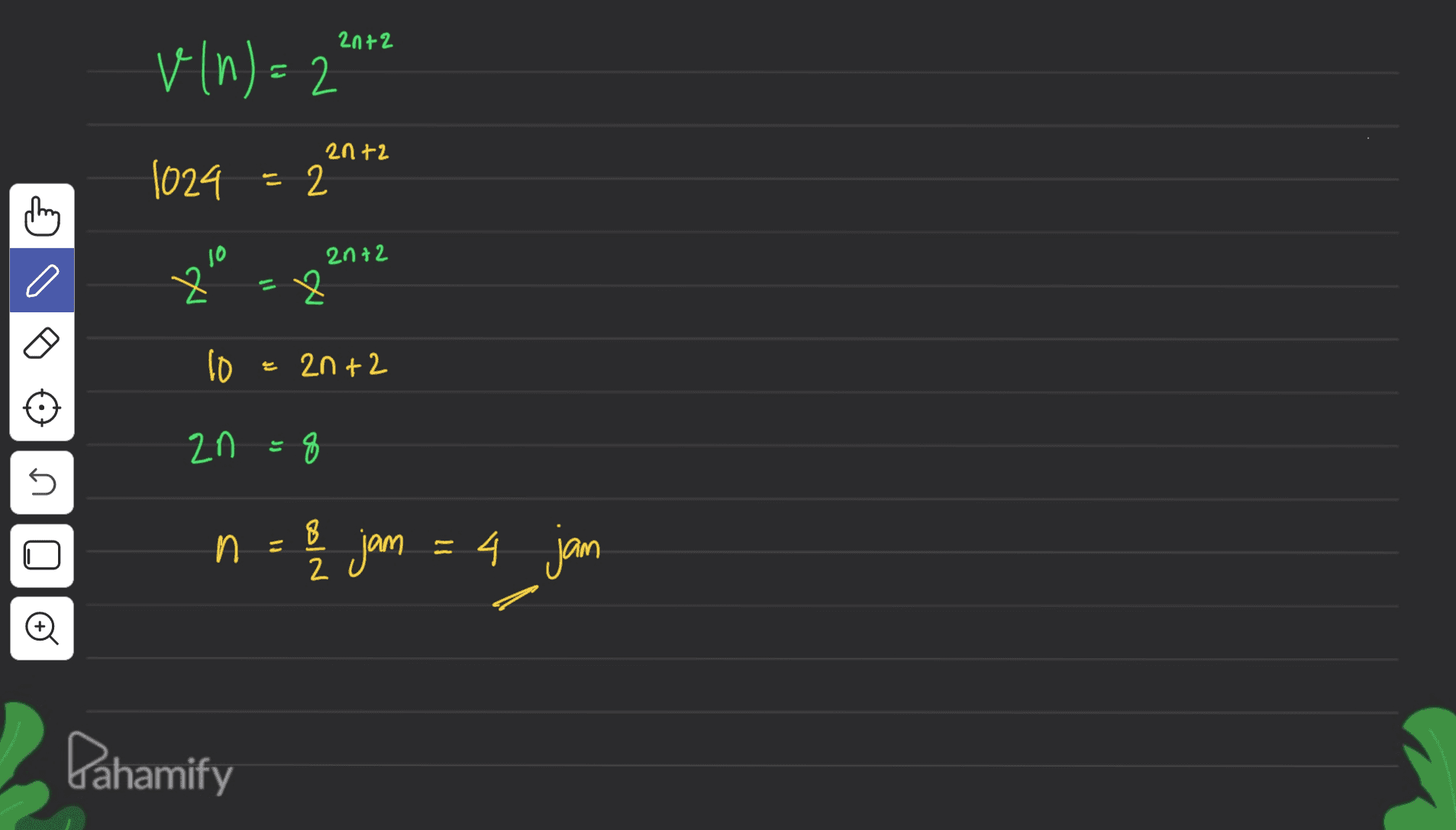 2071 vln)=2 2nti 1024 = 2 JO 2n71 Z Il 2 10 = 2nti 2n U n = 24 jam = 4/2 jam Oo Pahamify 
