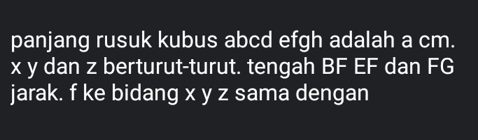 panjang rusuk kubus abcd efgh adalah a cm. xy dan z berturut-turut. tengah BF EF dan FG jarak. f ke bidang x y z sama dengan 