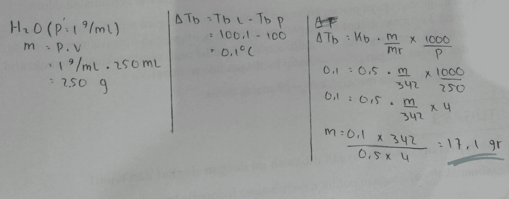 H₂O(P: 19/ml) m m Pov 19/mL.250mL 9 ATO Thi - Top - 1001 - 100 -0.1°C " AF ATH : kb. m x 1000 mr P Oil :0.5 .m 342 250 x 1000 : 250 g Oll 015 m xu 342 m=0,1 x 342 0.5x u :17,190 