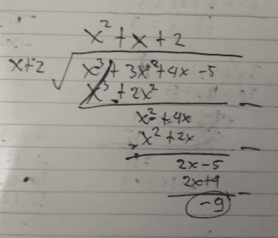 Xt2 x²+x+2 XA 3x²74x-5 + x² +44 x² + 2x 2x-5 axta -9 