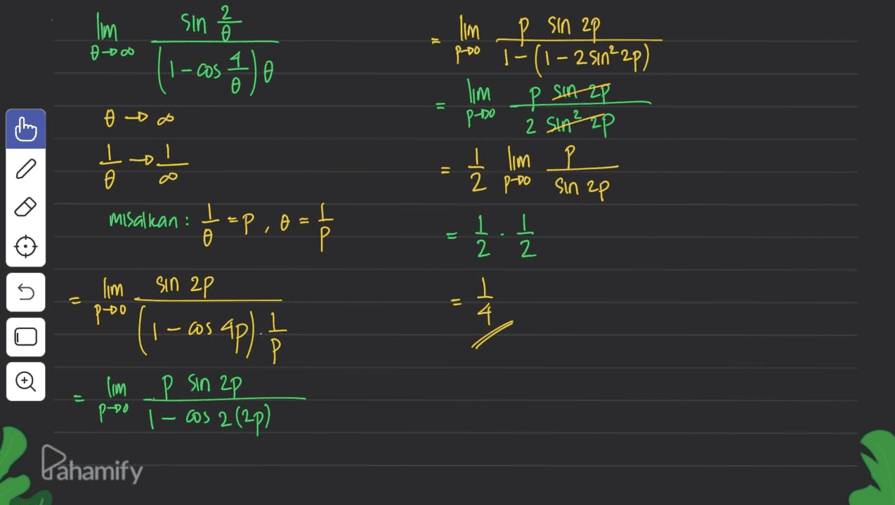 2 זר D-000 sin 2 s ) I-cos I'm _p sin 2P poo (1-281n²2p) lim _P SHARP p-no 2 sta²IP I lim P 11 shing o Do ㅗ 1 0 = 2 p-do sin ap misalkan : =P,0 = I I Р ө 11 1 2 I 2 sin 2P U lim poo = 고 4 OLOTU [i-as ap); } lim P sin 2P p-no | - cos 2(2p) Pahamify 