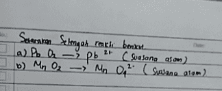 - Setarakan Setengah 2+ ( Suasana af.com) I a) Pb bpb rakl berikut b) Mn Oz - Mn 0² ( Suasana alam). 2. 