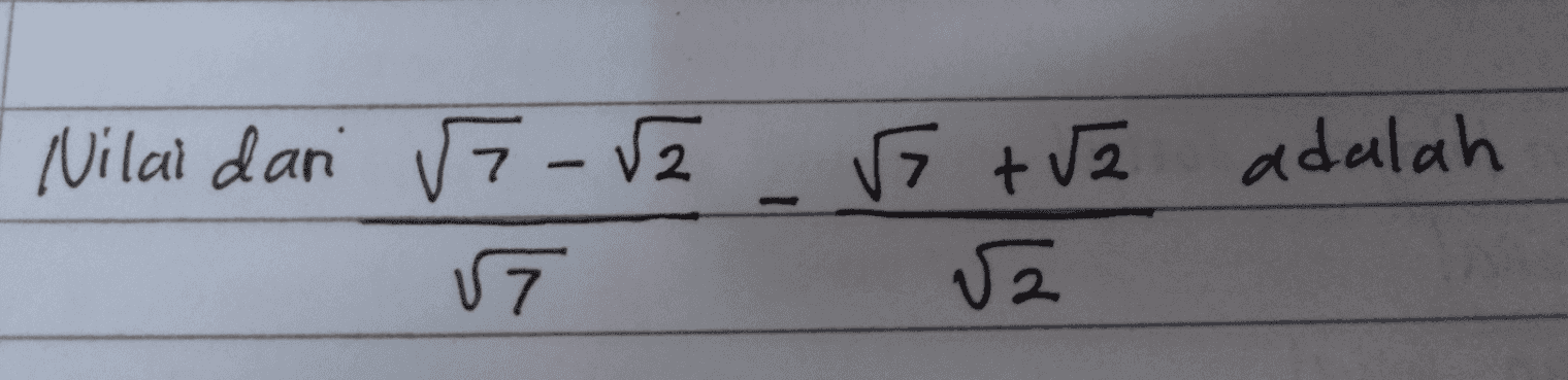 Nilal dari 7-v2 2 adalah - +52 va 7 