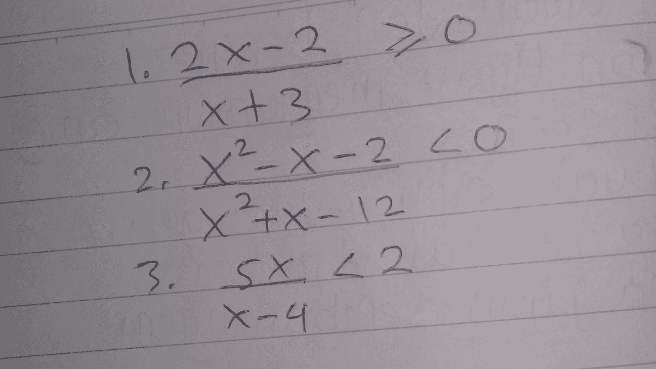 2 1.28-2 20 2 x + 3 2. X² X-2 co x²+x-12 3. 5X L2 X-4 2 