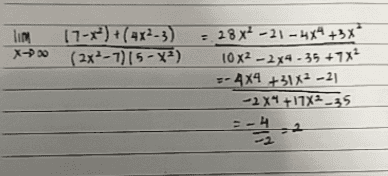 lom X- 17-x") +(4x2-3) (2x-7)(5-x2) = 28x4 -21-4X4 +3X 10 X2 - 284-35 +7x2 -- 4X4 +31X2 -21 -2X4+17X2-35 -4 