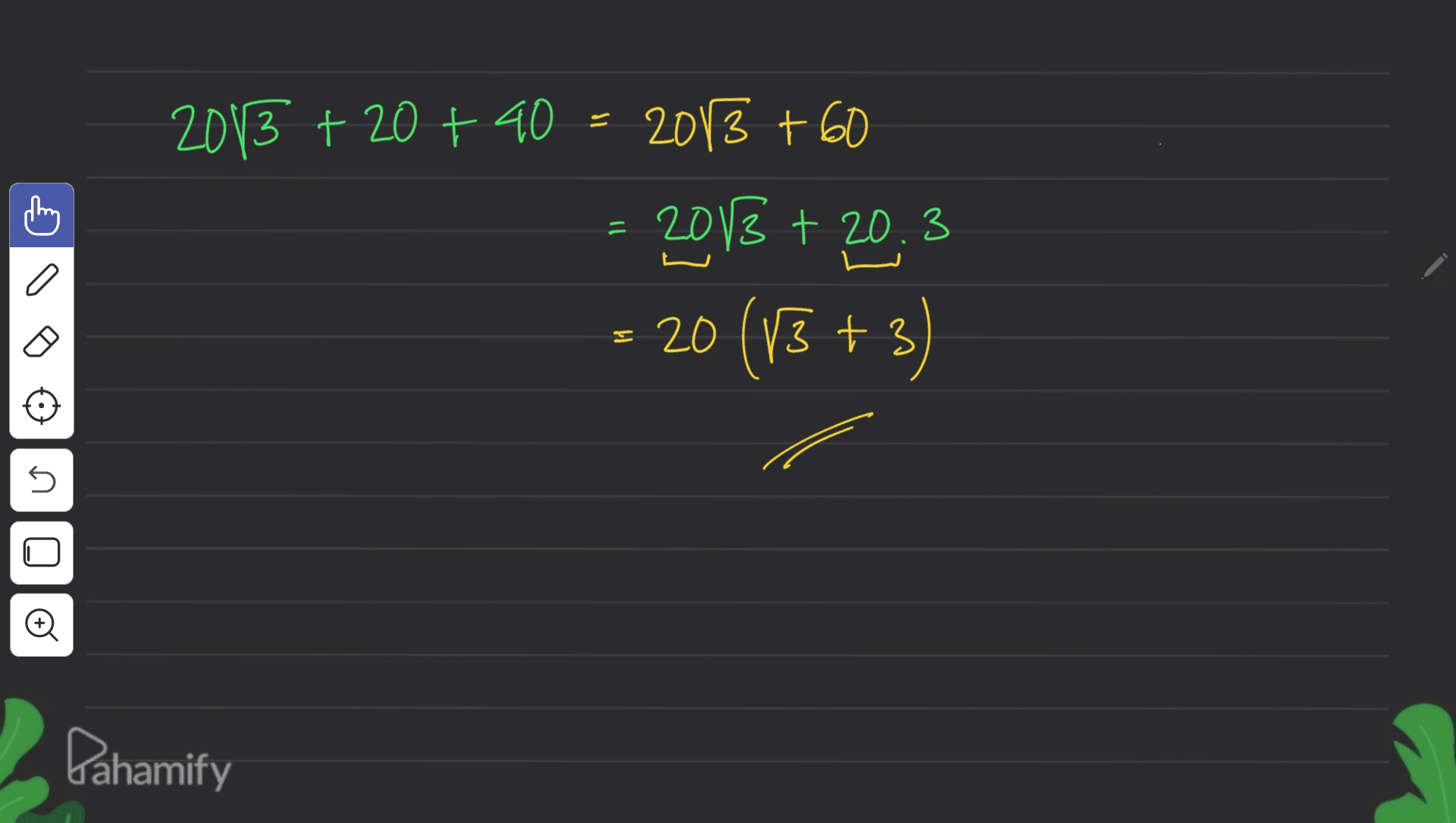 - 2013 +20 + 40 = 2013 +60 2D\3 + 20 3 = 20 (x3 + 3) + ด_18 (4) Pahamify 