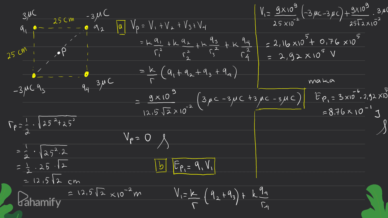 V, 9xo° (2 мс - зас) + 9x109 -3 -3 элло” Змс 25 см - зис 25х10 | V4 ha al Vp = Ve + Va + V3 i Va а 4 La 5 5 -ка. +ka, Змс 25 Гахто? - 2, то хо+0,70х10 292 хоћ у tk к 44 “. +К - 2 25 СМ Х 2 = (a +4, +4, +44) Г maka –3мс 4, 14 Зи с - 3xto 9 — зе - тра +3лс - зис) Еe = 3х10 °. 2,52 xi = 816 х 10- |25 yax 102 1 Ге — ( 1252+25² 2 Vp=0 s с о ( а as а; 2.2 1.25 2 D 2 = 12,512 cm Еe- 4, V, -Е (4 +4): 1. 9. 12,5 х 10 ° m Pahamify N, , + ГА 