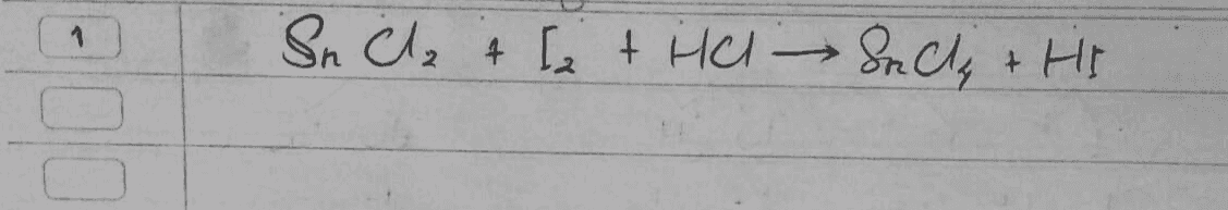 Sn Cl + [2 + HCl - In Cle Snch + HI 