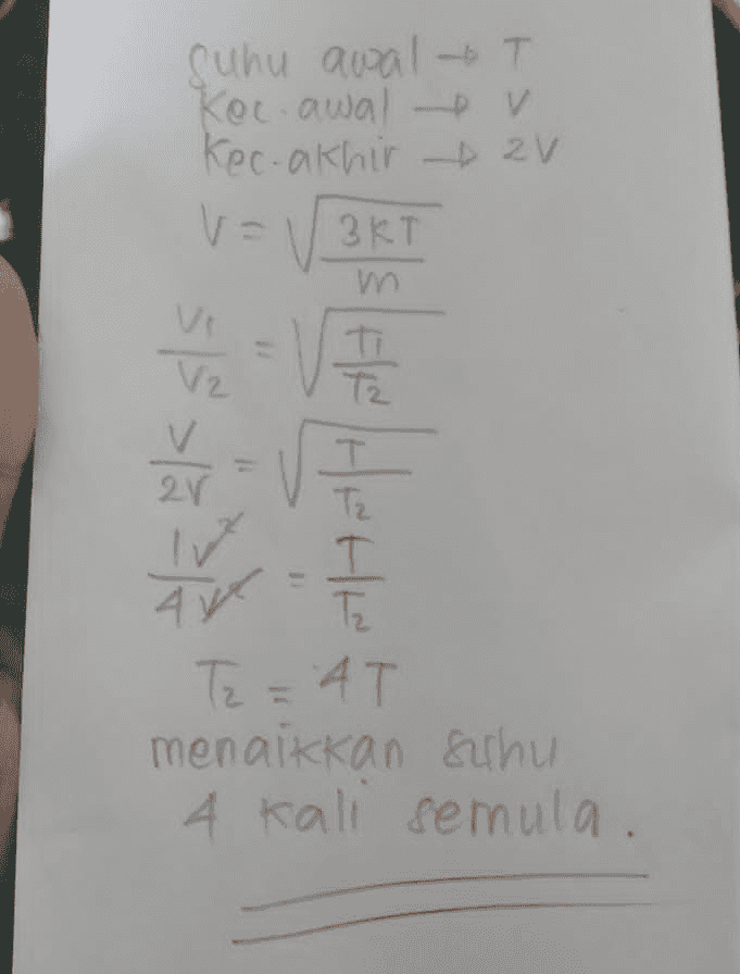 suhu awal + T Ket-awa| PV Koc-akhir b2V v 3KT m V2 매계가 11 T 2r Tz ㅜ T To E Tz = 4T menaikkan suhu 4 kali semula 