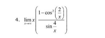1-cos x 4. limx 4 sin x 