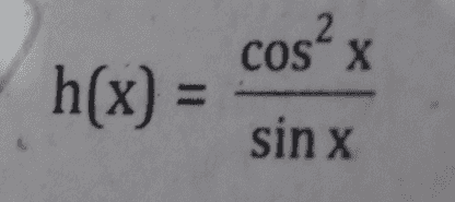 cos²x х h(x) sin x 