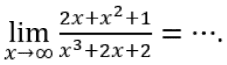 2x+x2 +1 lim x00x3+2x+2 = 