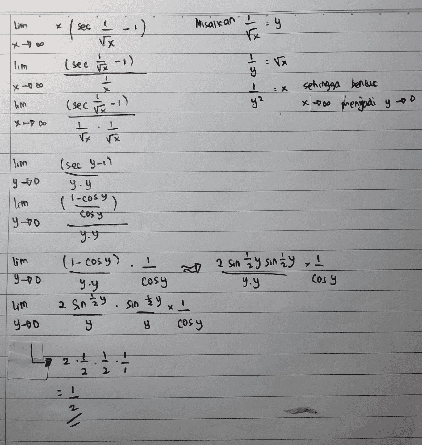 win Misaikan I LIS : 9 l sec I -1) Vx х 1 sec ha-1) . lim VX -1001 X-20 : x lim (sec 1 2 - 1) sehingga bentur Xtoo hengodi yoo yz X-700 lim (sec yoll ly to y.y l-cosy cosy lydo lim yo ५.५ (1-cosy) I ㅗ 2 sin hy sin 2y x 9-9 cosy yoy 2 sney sin 9 x I 으 9 y cosy Cosy lim YAO 2 + 1 t 2 2 ·! / 를 