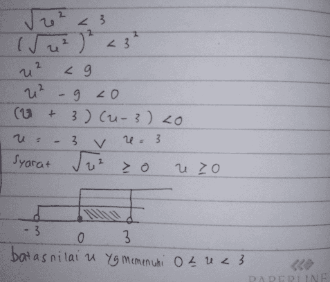 2 2 2 2 Je? <3 (u L3 u? <g น 7 Lo (23 + 3) (2-3) 20 3. e = 3 Syarat Juzzo e zo 3 F 0 -3 3 batasnilai u yg memenuhi oz uz 3 PAPFRUINE 