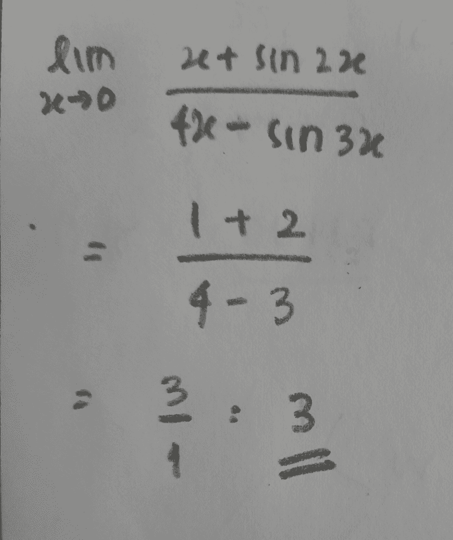 lim 20+ sin 220 43 - Sin 37 1 + 2 4-3 3 4 