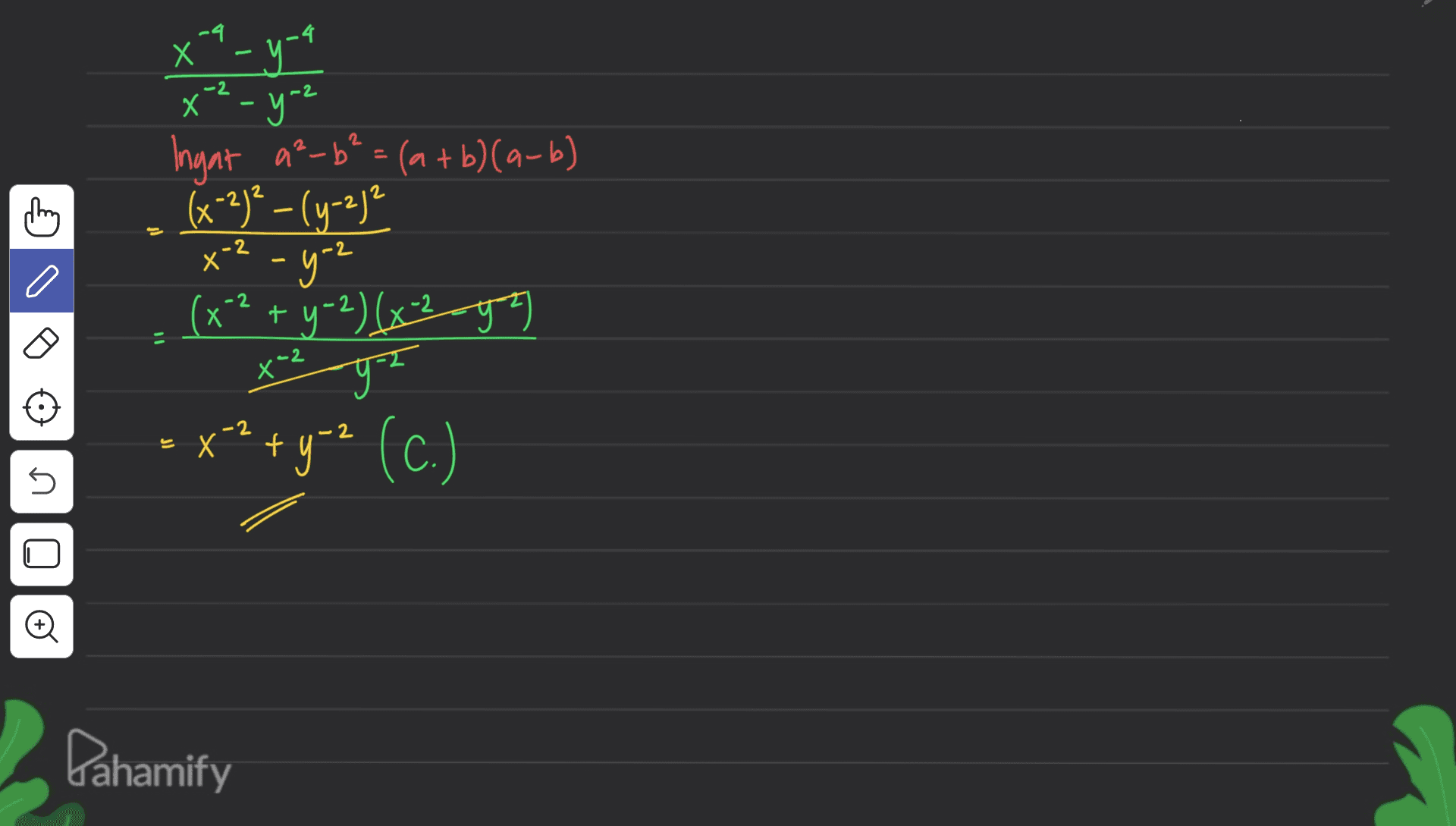 x^"- y." x²-y-2 Ingat a²-b²= (a + b)(a-b) (x-2)²-(y-2)² -y-2 y-2) (x2y7 ਅ 2 x 2 X + E X X2 ya x^2 + y 2 (c.) U n Dahamify 