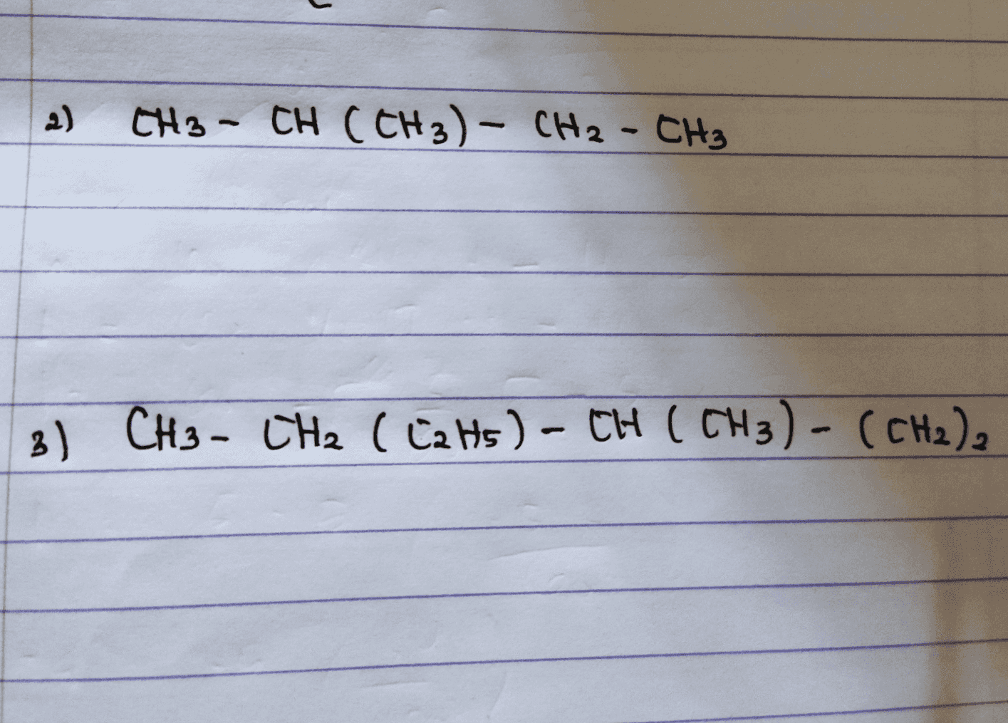 2) CH3 - CH (CH3)- CH2 - CH₂ 3) CH3 - CH2 ( C2H5 ) - CH ( CH3) - (CH2)2 