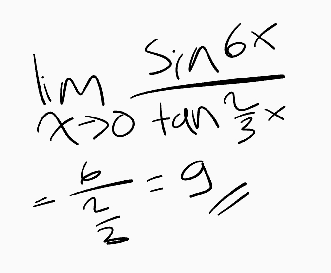 lim Sinox X x>0 tan Х wir EX 6 = 9 g 
1 sin x lim X-10 X tan x x+0 х X lim x-o sinx x lim x-0 tan x lim 1 sin ax = lim Il a = = CD ах a lim x-bx X-o sin bx b tan ax ах lim lim x-0 bx x90 tan bx b sin ax tan ax lim lim x40 sin bx x=0 tan bx b sin ax tan ax a lim lim x=0 tan bx x=0 sin bx b sin ax + tan bx a + b lim *-* cx - sin dx C- d 1 - cos x lim 0 X-0 = 