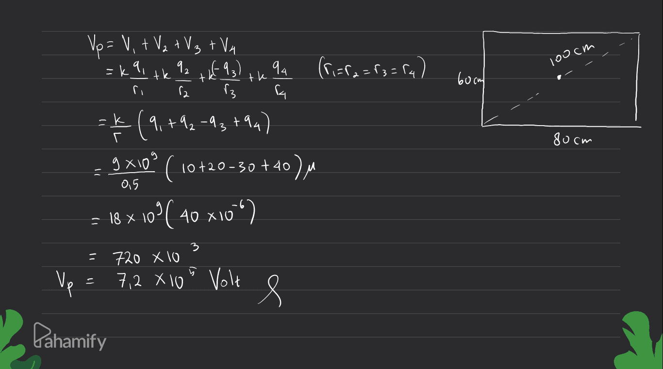 t ? 100 см th 60cm с. ") - - к Vp = V, + V2 TV3 TVA - 44, - 4 92 sf 93) 44 (r=ra=f3= 54 13 4 E (4, + 4, -4; + 44 ) ( 10+20-30 +40) - 6 я то? ( 40 хо“) 80 см ° 0,5 8 - 4 ye 720 X To 7,2 Х 10 * (olt г Х Pahamify 