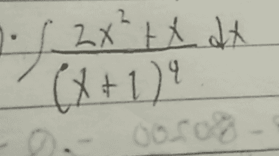 19 2./ 2x² + x dt 2X t X (x+1) - 00608 cocos 
