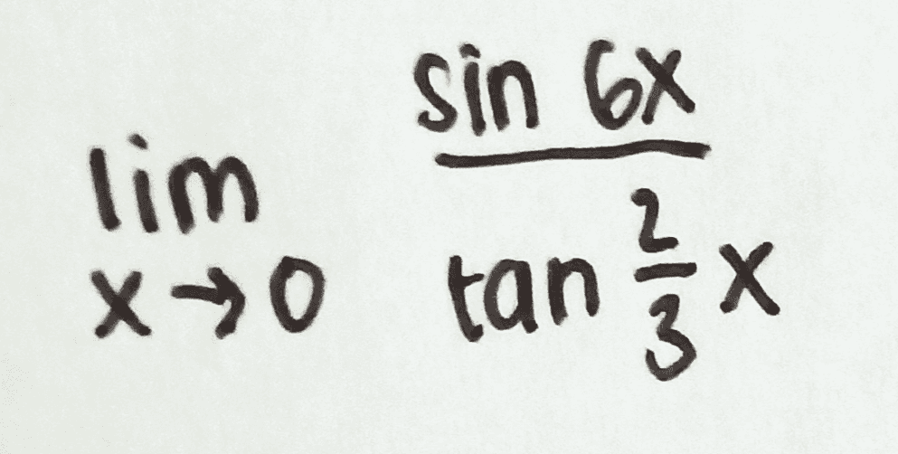 Sin 6X lim X+0 tan zx tan žix 