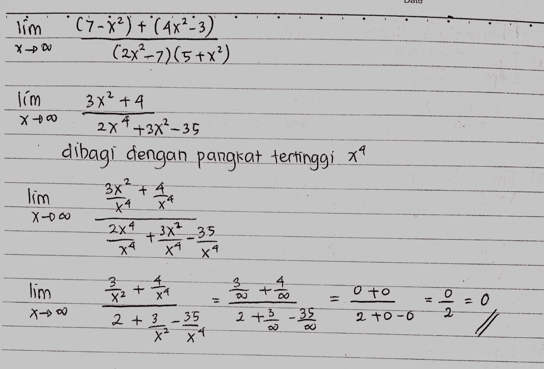 lim C1-32) + (4x2-3) (2x-7)(5 +x) X-Doo lím X 34² +4 2x4 + 3x²-35 dibagi dengan pangkat tertinggi xa 372 + 4 lim X-000 Х X4 2x4 + 3X² x4 -35 X4 77 lim 3 X 3 / + 2 h oto Xooo 22 0 2 + 3 35 2 to-0 2 + 3 - 35 x2 Х 4 / 