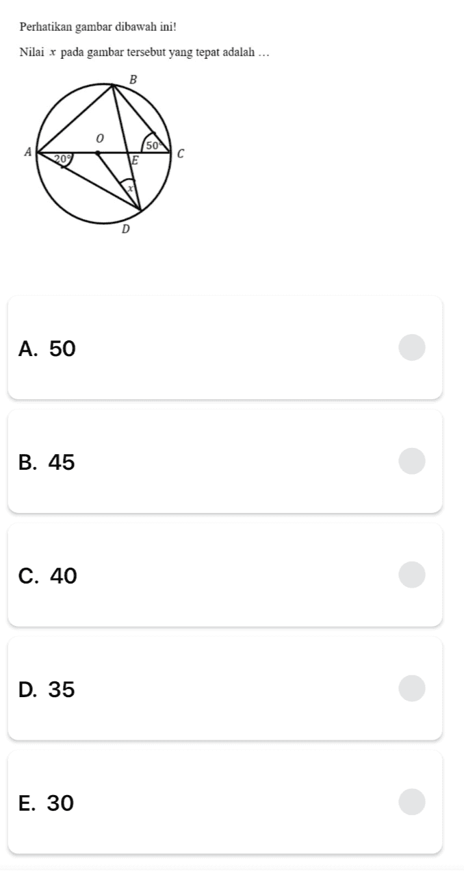 Perhatikan gambar dibawah ini! Nilai x pada gambar tersebut yang tepat adalah ... B 504 A. 50 B. 45 C. 40 D. 35 E. 30 