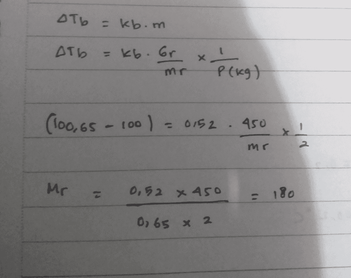 STb = kb.m ATB = kb.Gr Gr. *! P(kg) (100,65 - 100) = 0152.450 = X mr Mr 0,52 x 450 = 180 0,65 x 2 