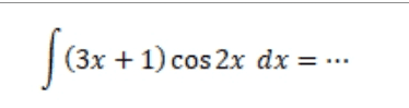 f(3x (3x + 1) cos 2x dx = ... 