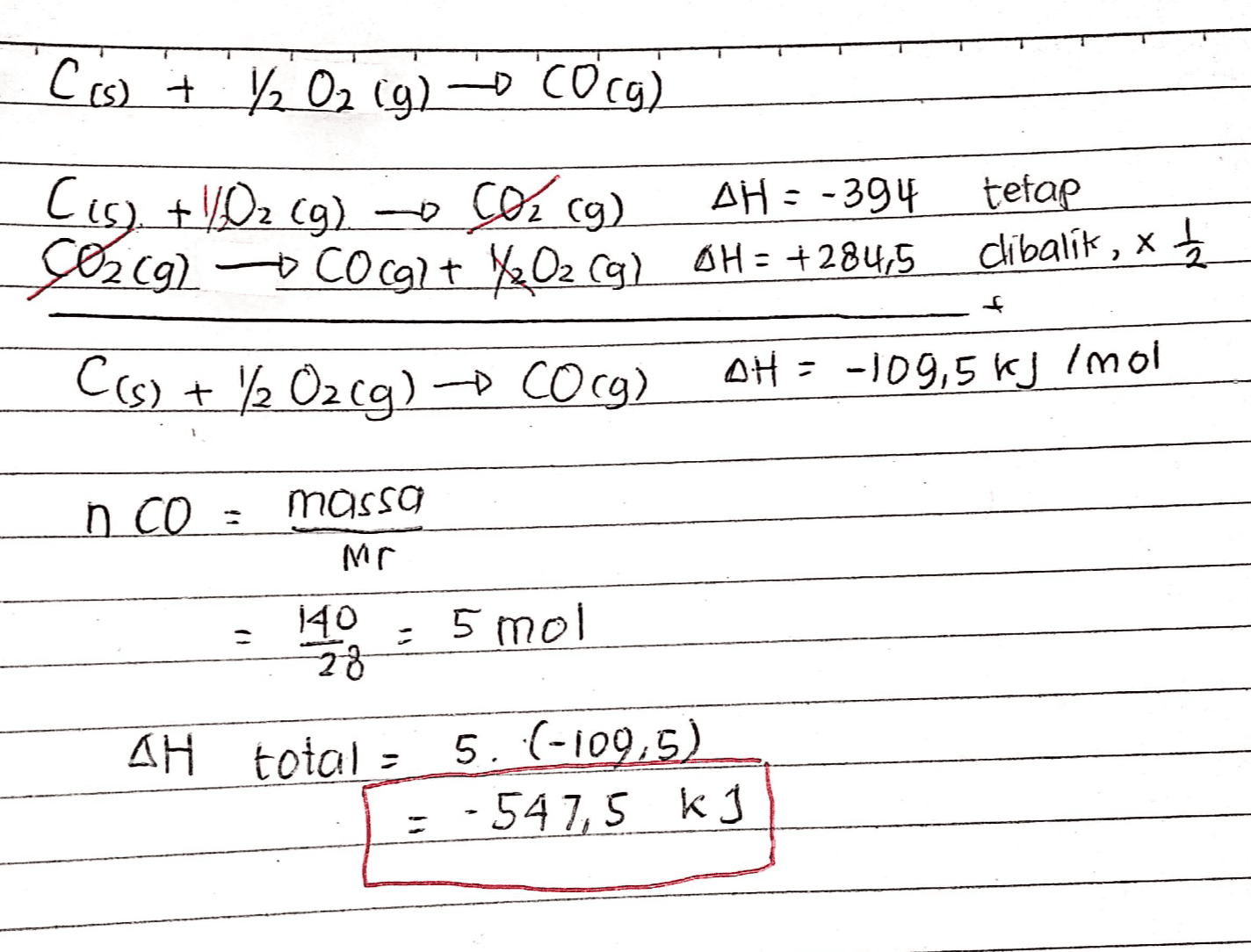 Collcg) Cos) + 12 02 (g) -- Corg) Cig. + O2(g) - AH = -394 tetap ços (9) Cocg) + X2O2(g) OH = +284,5 clibalik, x 5 Co + /2O2(g) → COcg) OH = -109,5 kg /mol 4 ОСО massa Mc 140 28 5 mol AH total = 5.(-109,5) = -547,5 kg 