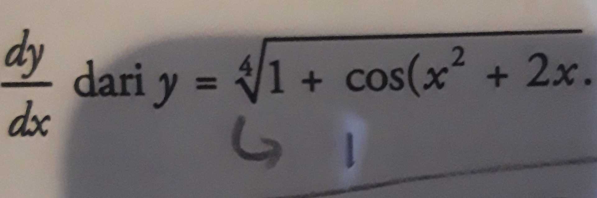dy dx dari y = 3/1 + cos(x2 + 2x. 